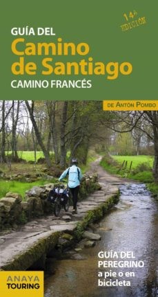 Guía del Camino de Santiago. Anaya Touring