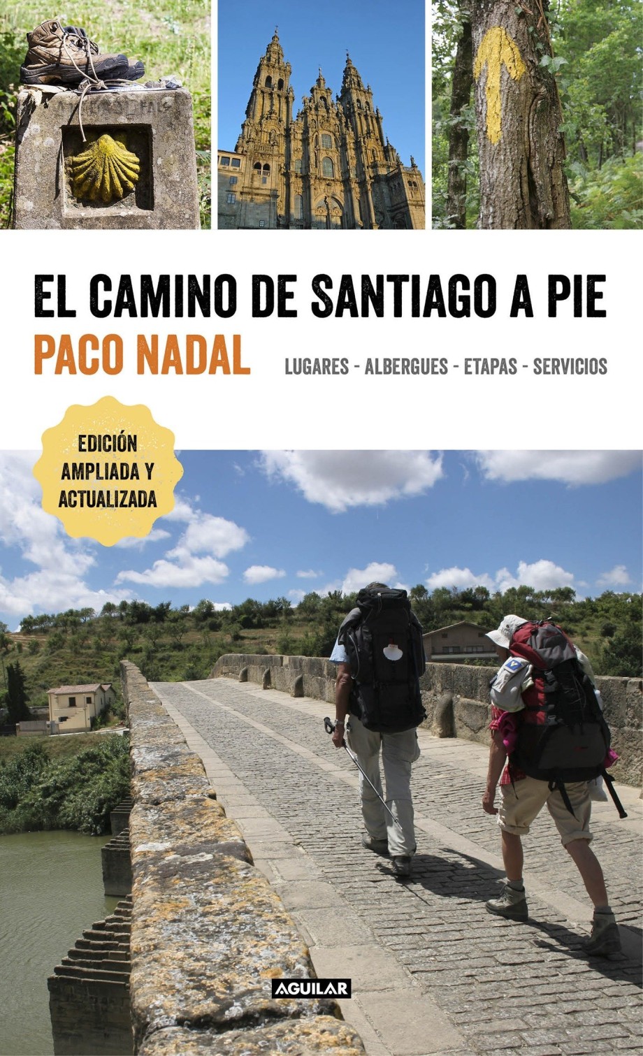 Guía Camino de Santiago. Paco Nadal.